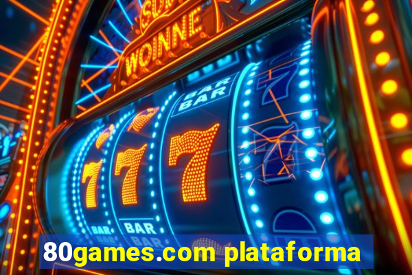 80games.com plataforma